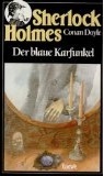 Sherlock Holmes: Der blaue Karfunkel