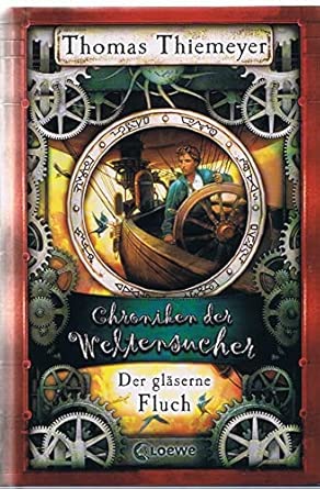 Chroniken der Weltensucher