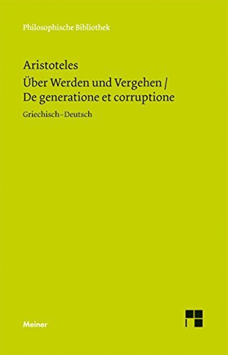 Über Werden und Vergehen: De generatione et corruptione