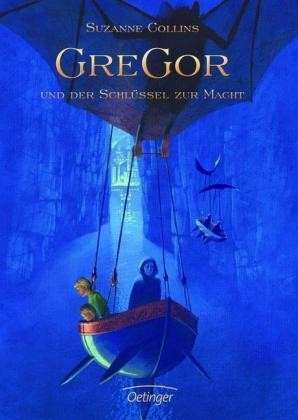Gregor und der Schlüssel zur Macht