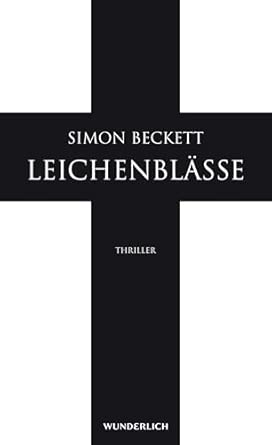 Leichenblässe: Thriller
