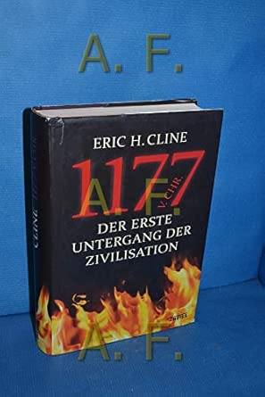1177 v. Chr.: Der erste Untergang der Zivilisation