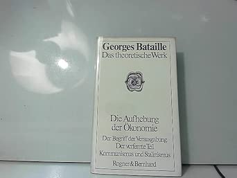 Die Aufhebung der Ökonomie