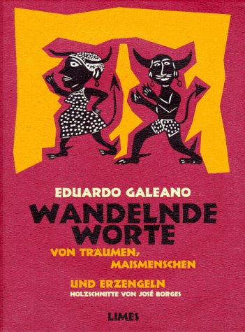 Wandelnde Worte: Von Träumen, Maismenschen Und Erzengeln