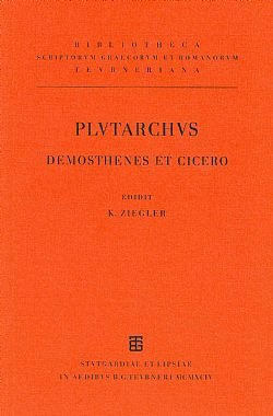 Plutarchi vitae parallelale: Demosthenes et Cicero