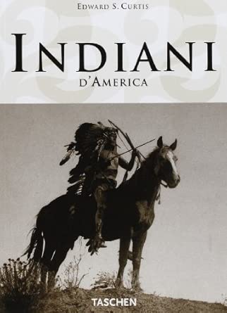 The North American Indian. Ediz. italiana