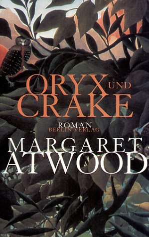 Oryx und Crake