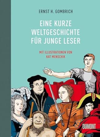 Eine kurze Weltgeschichte für junge Leser