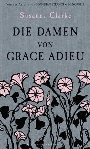 Die Damen von Grace Adieu