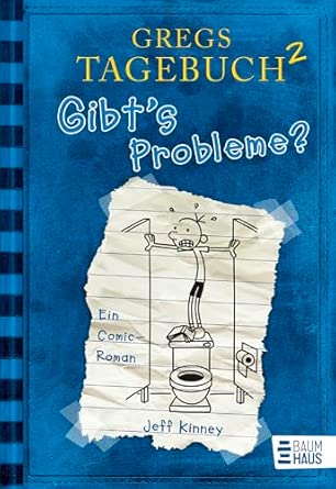 Gregs Tagebuch 2 : Gibt's Probleme?