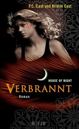 Verbrannt: House of Night