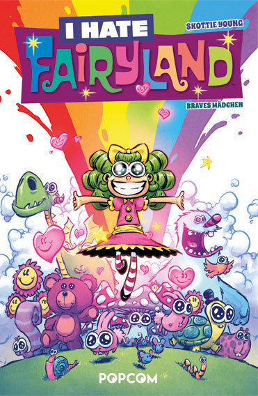 I Hate Fairyland, Bd. 3: Braves Mädchen