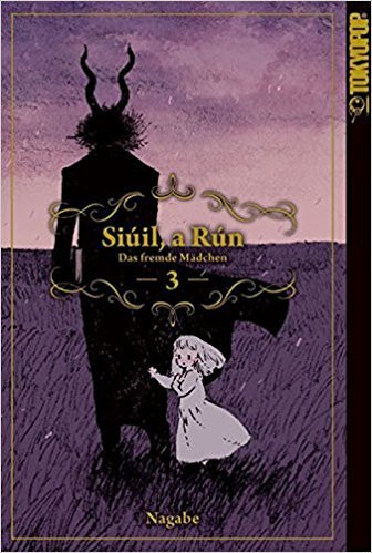 Siúil, a Rún – Das fremde Mädchen Band 3