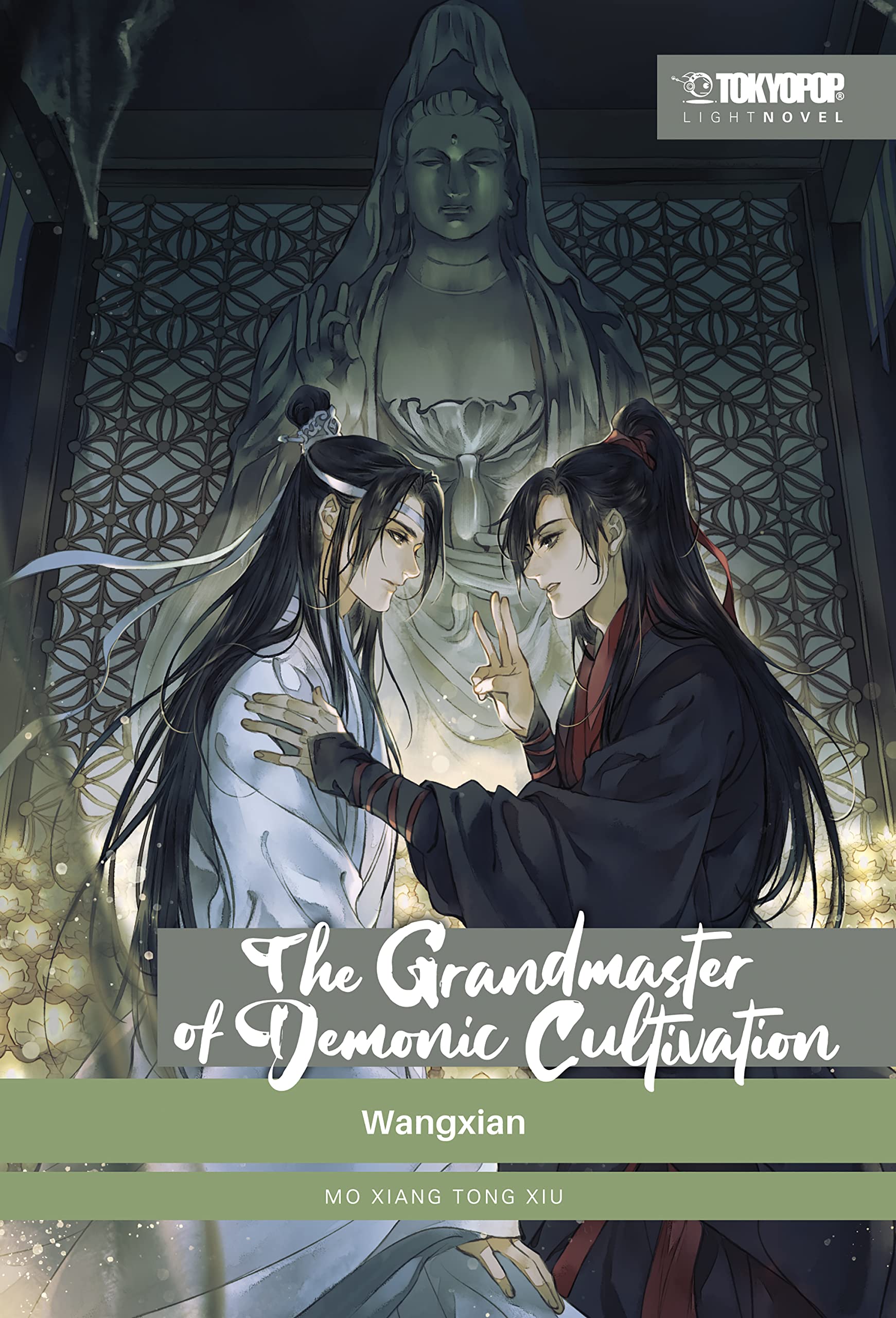 The Grandmaster of Demonic Cultivation Light Novel 04: Wangxian