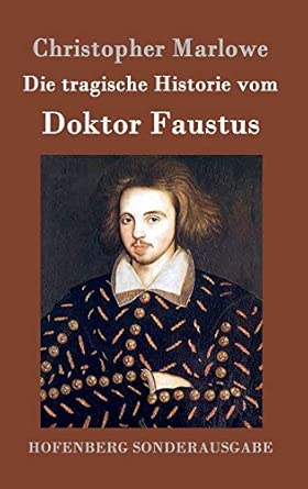 Die tragische Historie vom Doktor Faustus