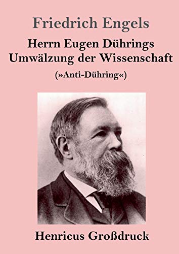 Herrn Eugen Dührings Umwälzung der Wissenschaft