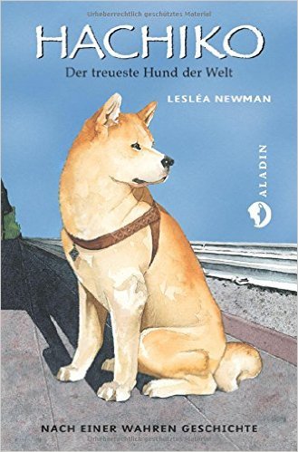 Hachiko : der treueste Hund der Welt