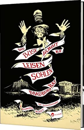 Das Böse kommt auf leisen Sohlen