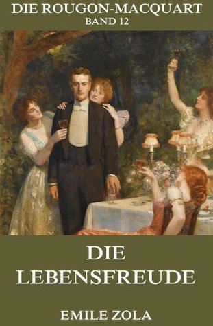Die Lebensfreude: Erweiterte Ausgabe