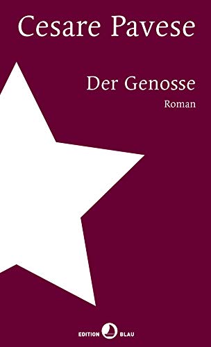 Der Genosse: Roman
