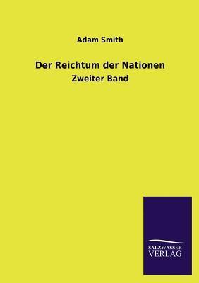 Der Reichtum der Nationen, Zweiter Band