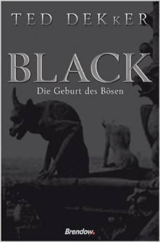 Black: Die Geburt Des Bösen