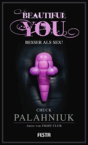Beautiful You: Besser als Sex!