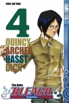 Bleach 4: Quincy Archer hasst dich