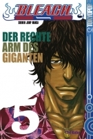 Bleach 5: Der rechte Arm des Giganten