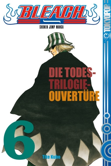 Bleach 6: Die Todes-Trilogie-Overtüre