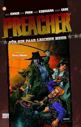 Preacher, Bd. 4: Für ein paar Leichen mehr