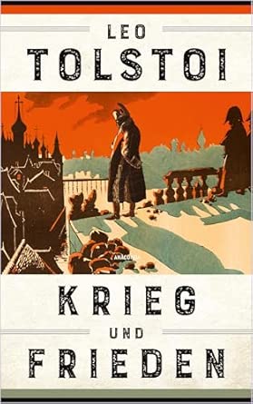 Krieg und Frieden: Roman