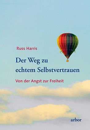 Der Weg zu echtem Selbstvertrauen: Von der Angst zu Freiheit