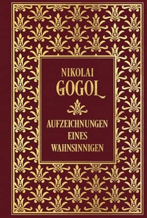 Aufzeichnungen eines Wahnsinnigen: Leinen mit Goldprägung