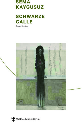 Schwarze Galle
