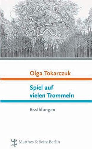 Spiel auf vielen Trommeln. Erzählungen