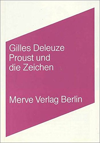 Proust und die Zeichen.