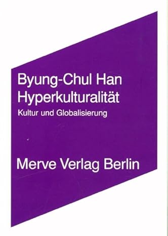 Hyperkulturalität: Kultur und Globalisierung