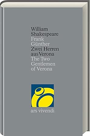 Zwei Herren aus Verona / The Two Gentlemen of Verona: Band 9