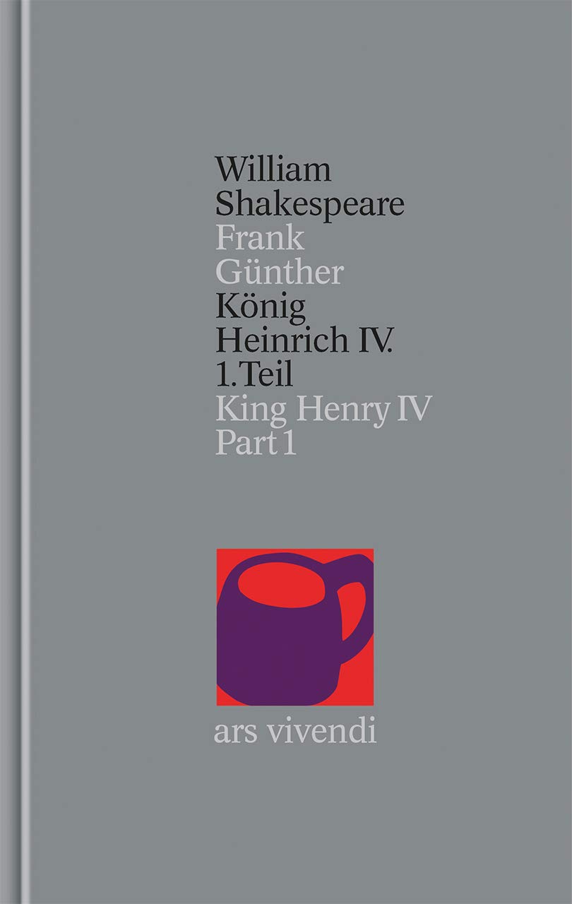 König Heinrich IV. 1. Teil: Kind Henry IV. Part 1.