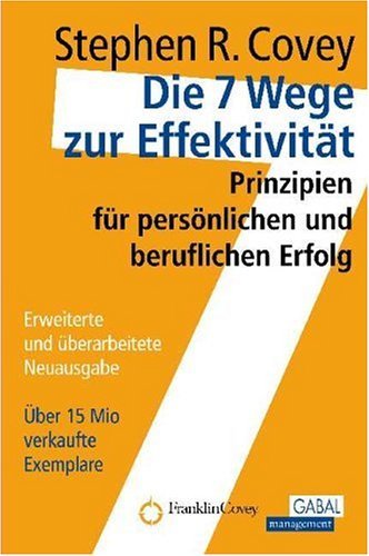 Die 7 Wege zur Effektivität