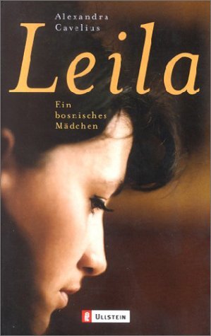 Leila. Ein bosnisches Mädchen.