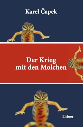 Der Krieg mit den Molchen