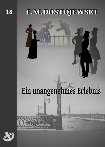 Ein unangenehmes Erlebnis
