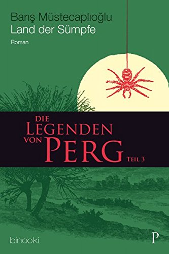 Land der Sümpfe: Die Legenden von Perg, Teil 3