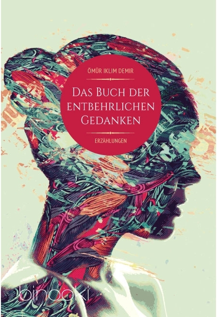 Das Buch der entbehrlichen Gedanken