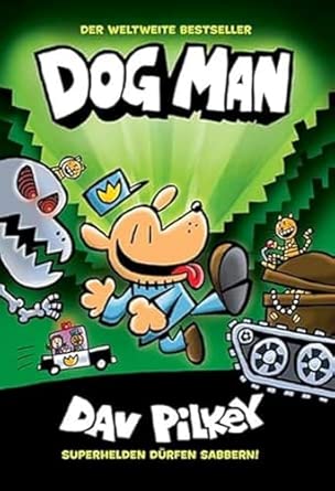 Dog Man 2: Von der Leine gelassen
