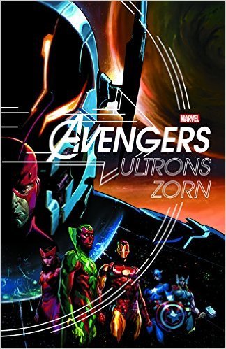 Avengers: Ultrons Zorn