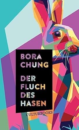 Der Fluch des Hasen: Ausgezeichnet mit dem Preis der Leipziger Buchmesse