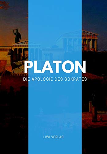 Die Apologie Des Sokrates